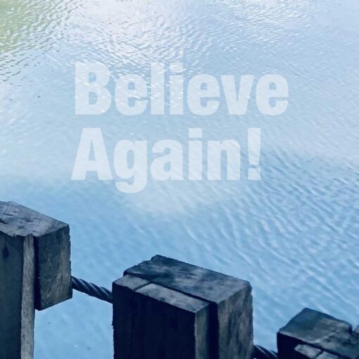Believe Again Series